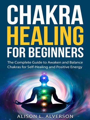cover image of Chakra Healing For Beginners